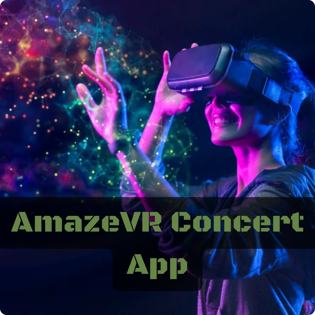 Why AmazeVR Concert App attracts Music Lovers